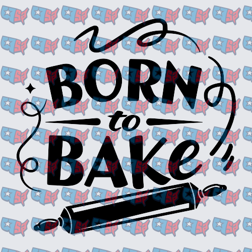 Born To Bake Rolling Pin Typography Design (DTF)