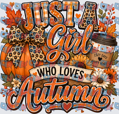 Just A Girl Who Loves Autumn Pumpkin Leopard Fall (DTF)