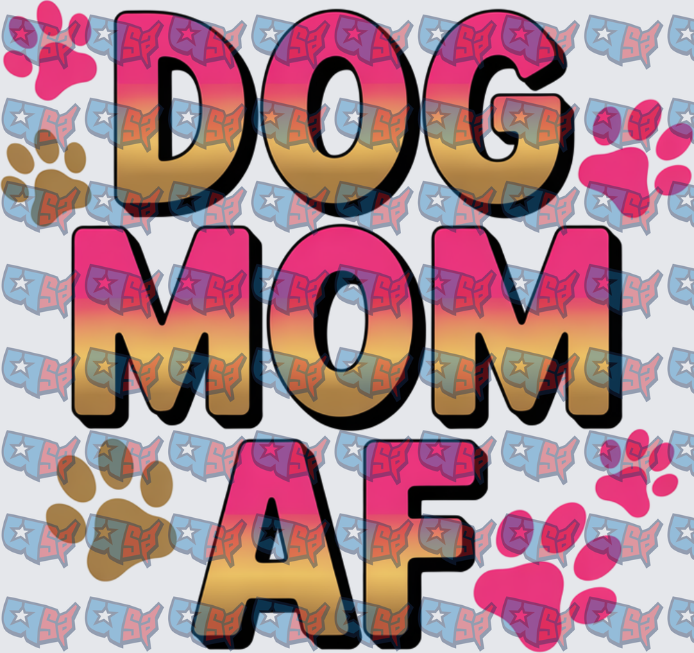 Dog Mom AF Bold Gradient Paw Print Design (DTF)
