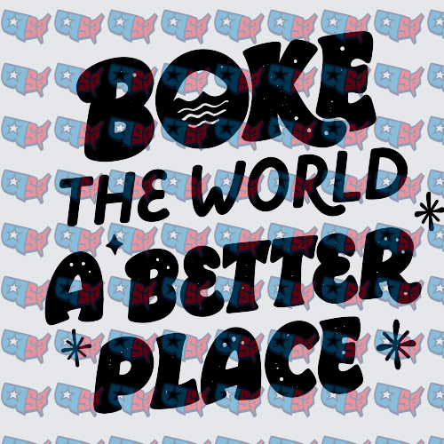 Boke The World A Better Place Bold Retro Text (DTF)