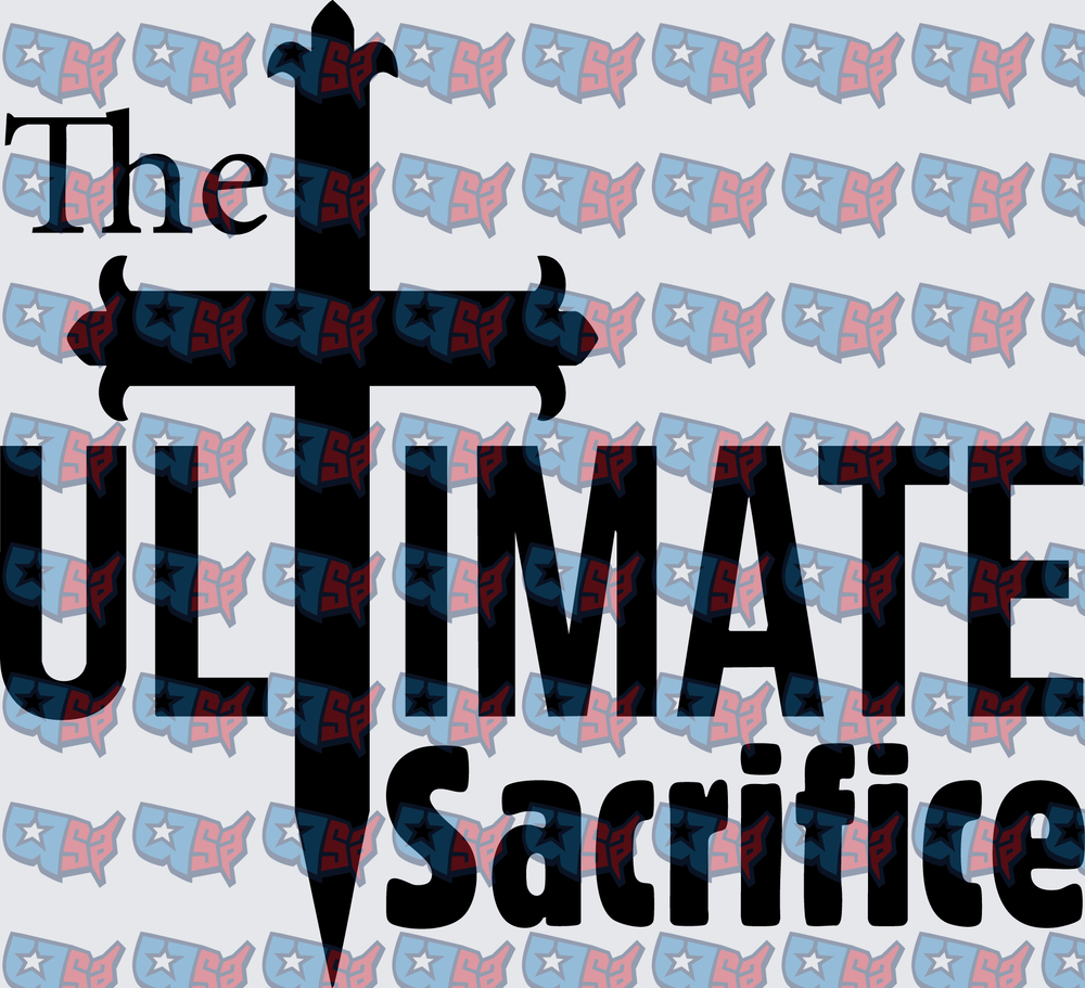 The Ultimate Sacrifice Cross Sword Design (DTF)