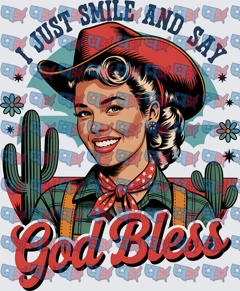 I Just Smile And Say God Bless Retro Cowgirl (DTF)