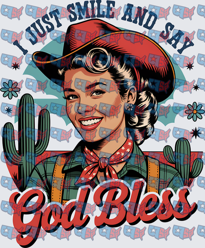 I Just Smile And Say God Bless Retro Cowgirl (DTF)