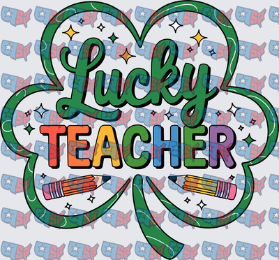 Lucky Teacher St. Patrick's Day Shamrock (DTF)