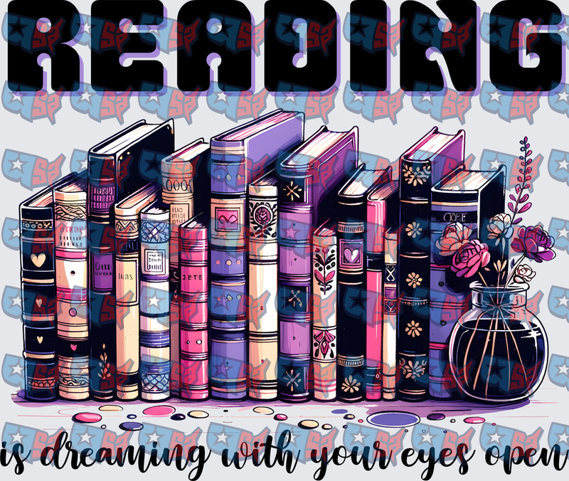 Reading Is Dreaming With Your Eyes Open Book Stack (DTF)