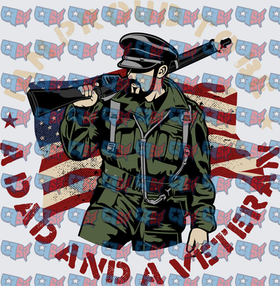 Dad And A Veteran Soldier American Flag (DTF)