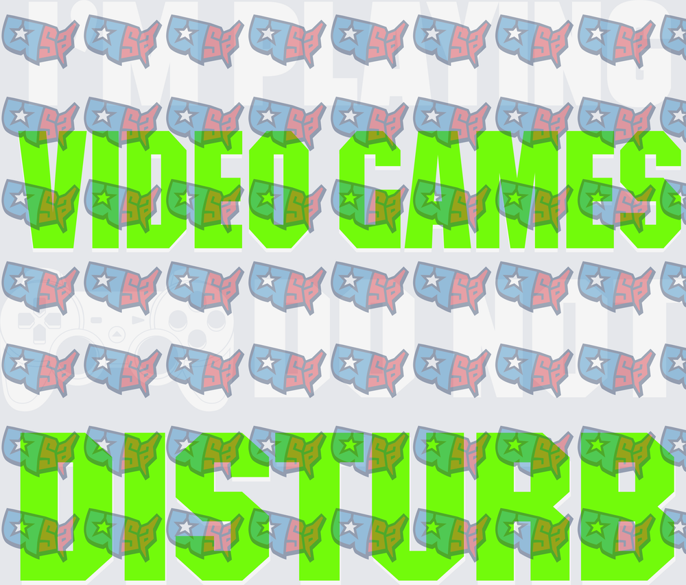 I'm Playing Video Games Do Not Disturb (DTF)
