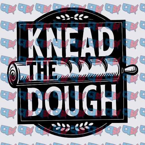 Knead The Dough Rolling Pin Baking Badge (DTF)