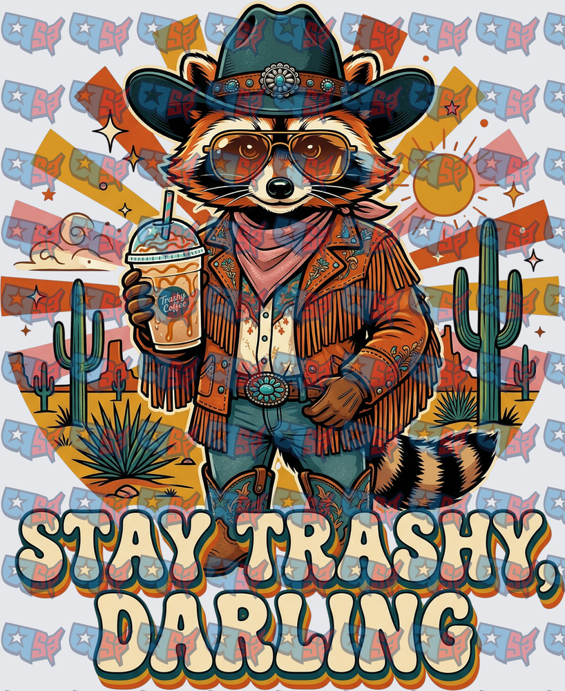 Stay Trashy Darling Western Cowboy Raccoon Coffee (DTF)