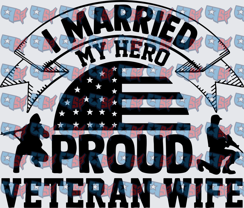 I Married My Hero Proud Veteran Wife American Flag (DTF)