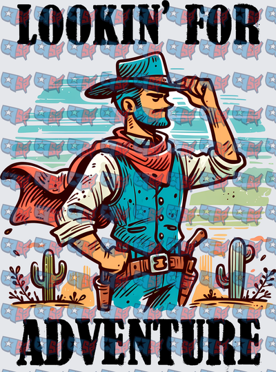 Lookin' For Adventure Western Cowboy Desert Scene (DTF)