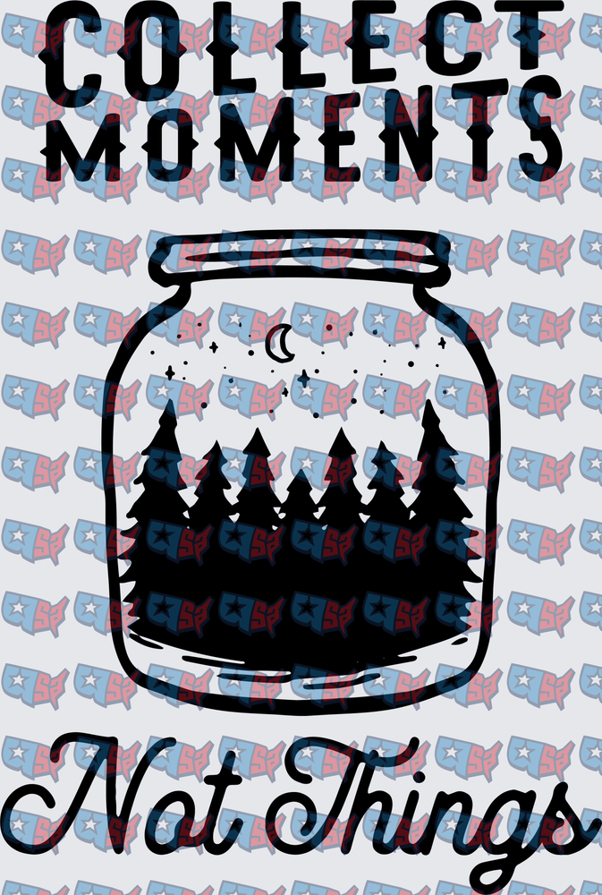 Collect Moments Not Things Mason Jar Forest Scene (DTF)