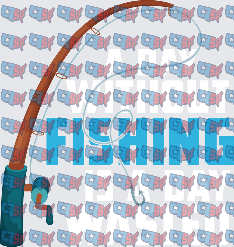 A Day Without Fishing Is A Day Wasted Rod (DTF)