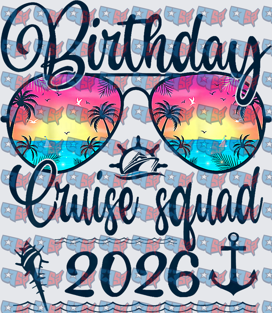 Birthday Cruise Squad 2026 Tropical Sunglasses (DTF)