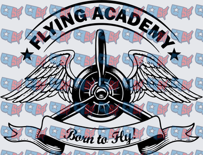 Flying Academy Born To Fly Propeller Wings Badge (DTF)