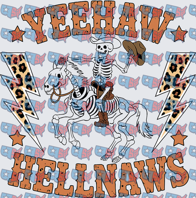 Yeehaw Hellnaws Skeleton Cowboy Riding Skeleton Horse (DTF)