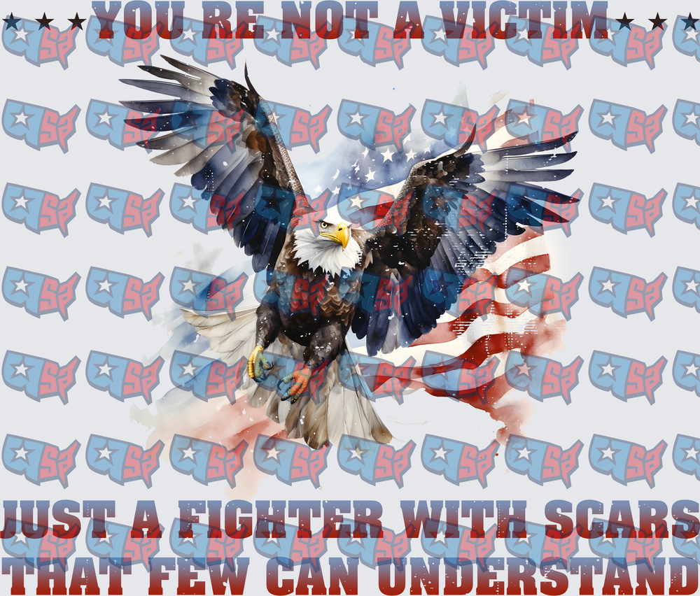 You're Not A Victim Fighter With Scars Patriotic Eagle (DTF)