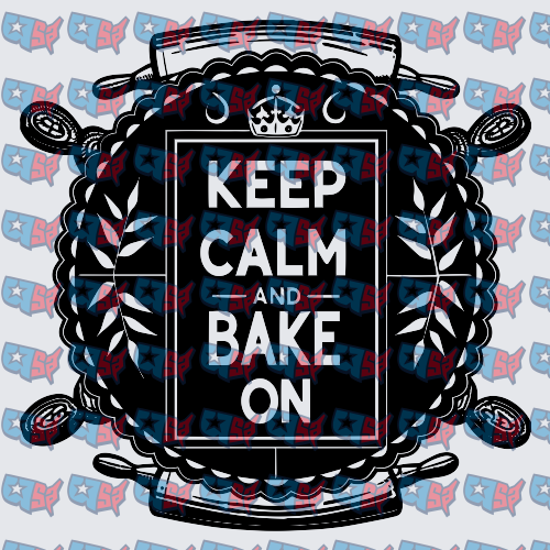 Keep Calm and Bake On Baker Crown Badge (DTF)