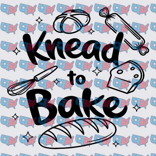 Knead to Bake Bread and Baking Tools Design (DTF)