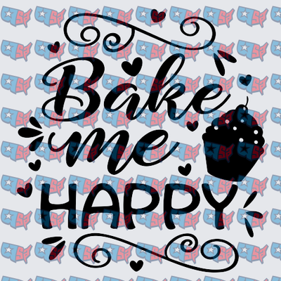 Bake Me Happy Cupcake Script Design (DTF)
