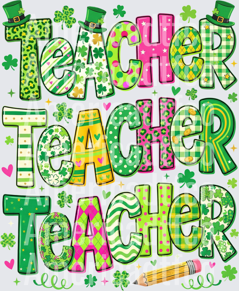 St Patrick's Day Teacher Patterned Stacked Letters (DTF)