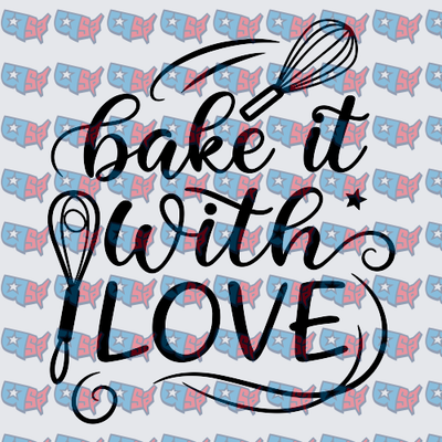 Bake It With Love Whisk Script Design (DTF)