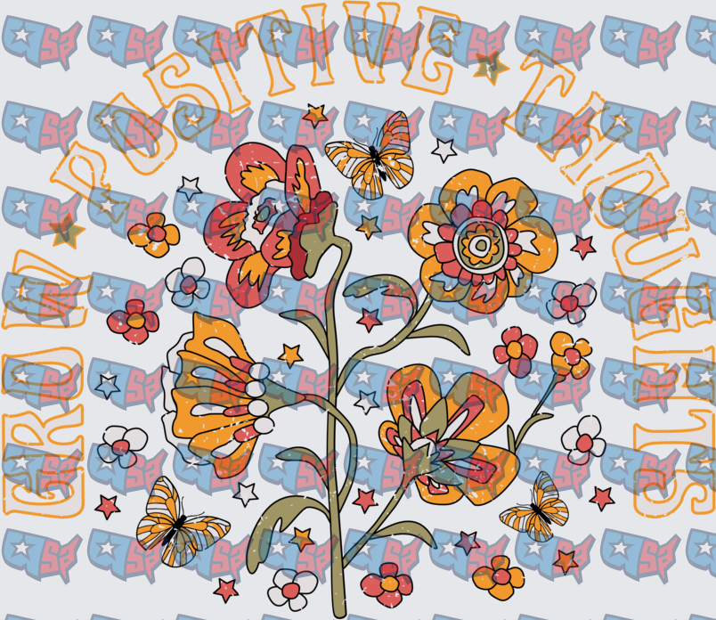 Grow Positive Thoughts Retro Floral Butterfly Design (DTF)