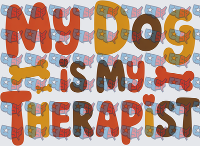 My Dog Is My Therapist Retro Groovy Text (DTF)