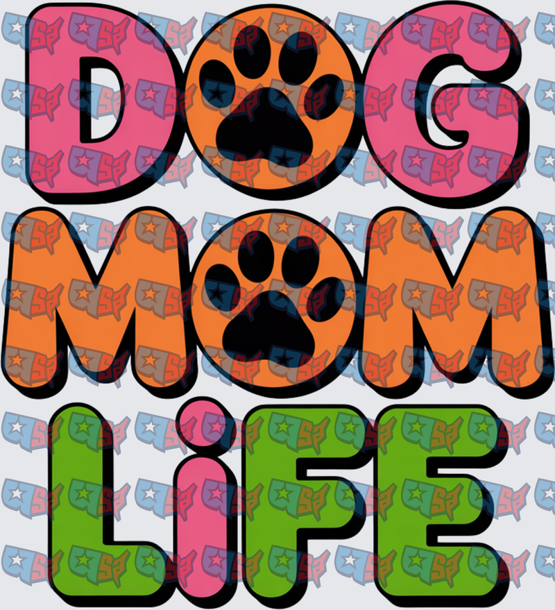 Dog Mom Life Paw Print Bold Colorful Letters (DTF)
