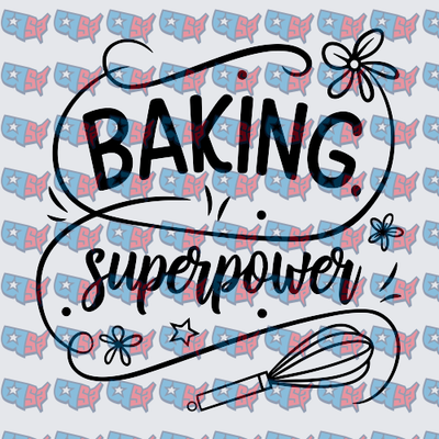 Baking Superpower Whisk Floral Typography Design (DTF)