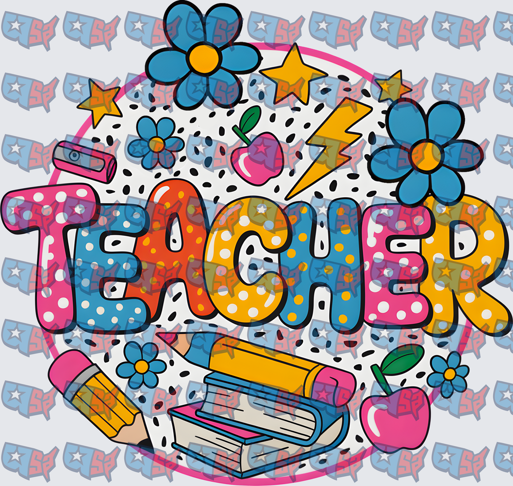 Colorful Polka Dot Teacher Floral Bold Lettering (DTF)