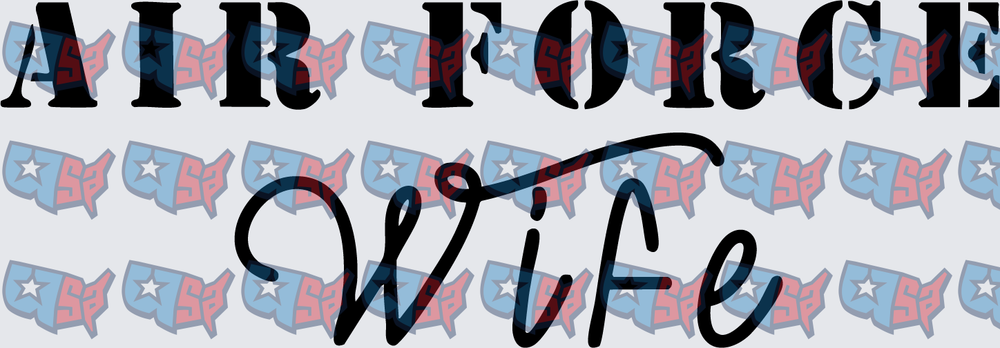 Air Force Wife Bold Script Lettering (DTF)