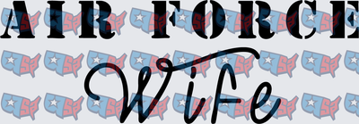 Air Force Wife Bold Script Lettering (DTF)