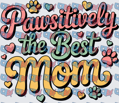 Pawsitively the Best Mom Retro Paw Print (DTF)