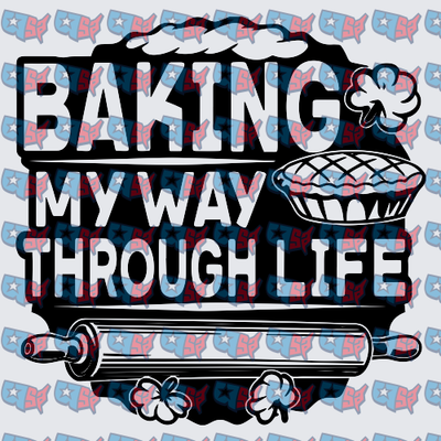 Baking My Way Through Life Pie Rolling Pin (DTF)
