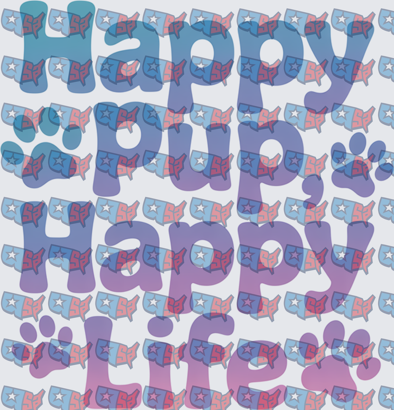 Happy Pup Happy Life Paw Print Retro Text (DTF)