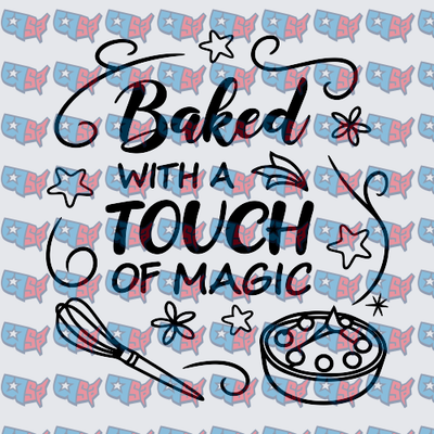 Baked With A Touch Of Magic Whisk Bowl (DTF)