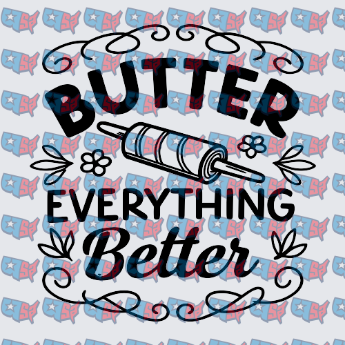 Butter Everything Better Rolling Pin Floral Typography (DTF)