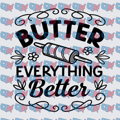 Butter Everything Better Rolling Pin Floral Typography (DTF)