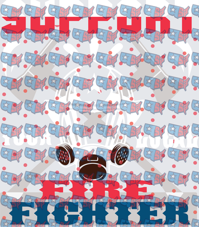Support Your Local Firefighter Patriotic Design (DTF)