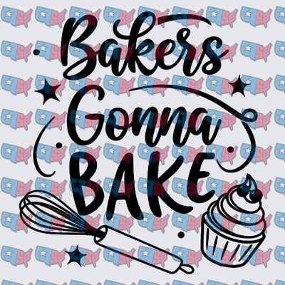 Bakers Gonna Bake Whisk Rolling Pin Cupcake (DTF)