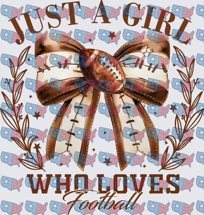 Just A Girl Who Loves Football Bow Design (DTF)