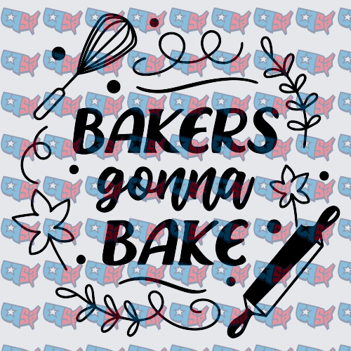Bakers Gonna Bake Whisk Rolling Pin Design (DTF)