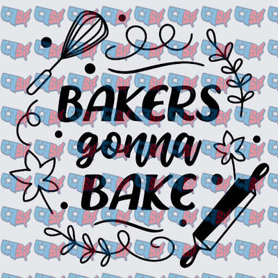 Bakers Gonna Bake Whisk Rolling Pin Design (DTF)