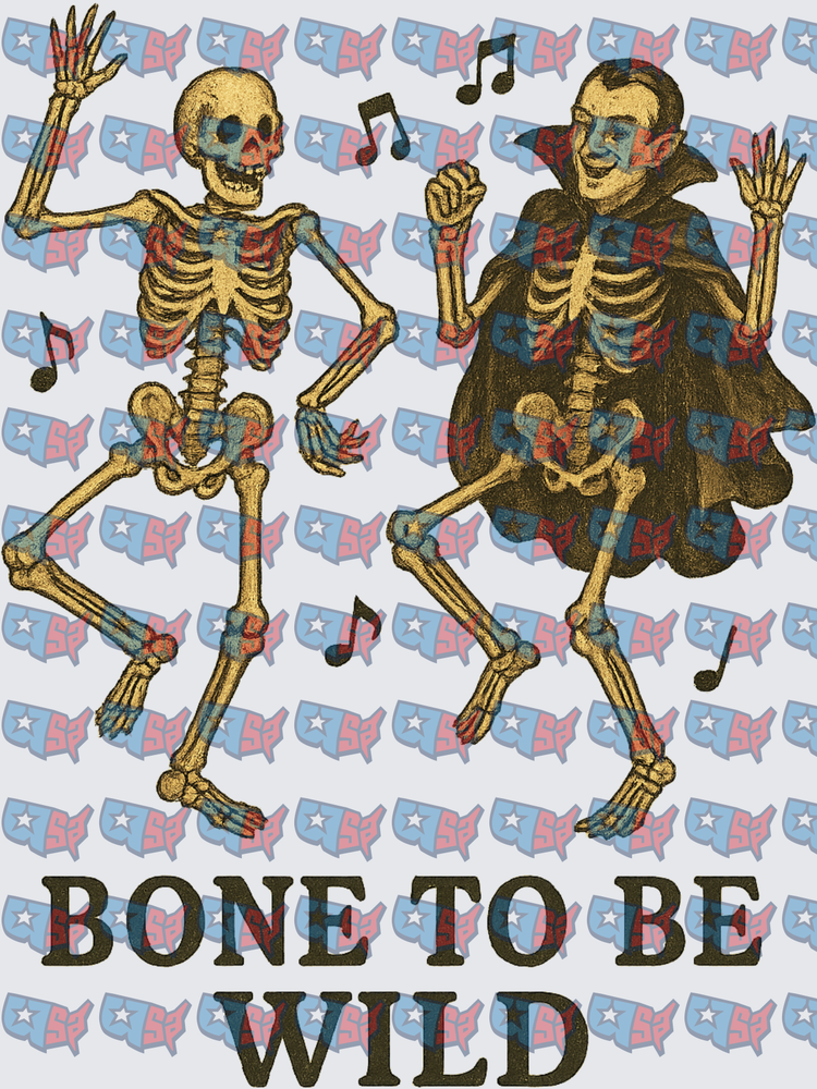 Bone To Be Wild Dancing Skeleton Vampire Halloween (DTF)