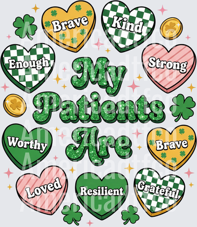 My Patients Are St. Patrick's Day Affirmation Hearts (DTF)