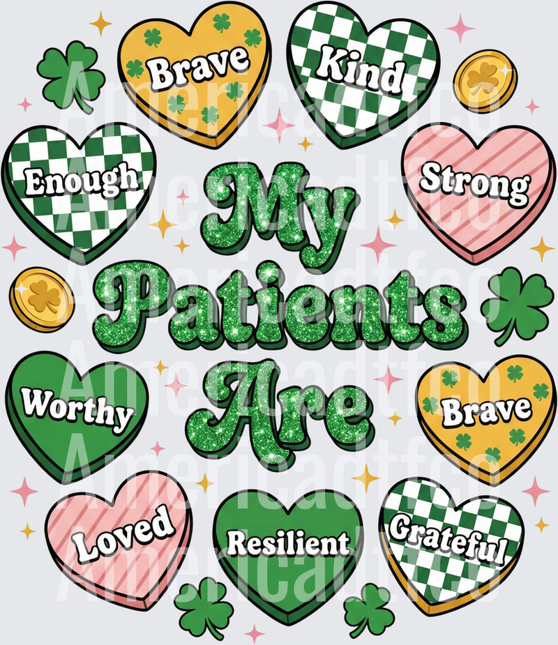 My Patients Are St. Patrick's Day Affirmation Hearts (DTF)