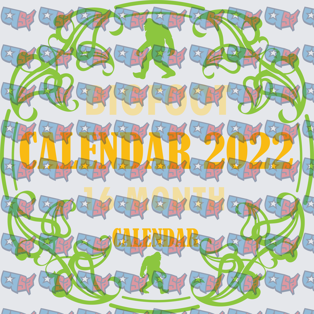 Bigfoot Calendar 2022 16 Month Green Vine Border (DTF)