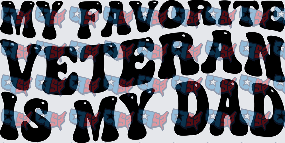 My Favorite Veteran Is My Dad Retro Bold (DTF)