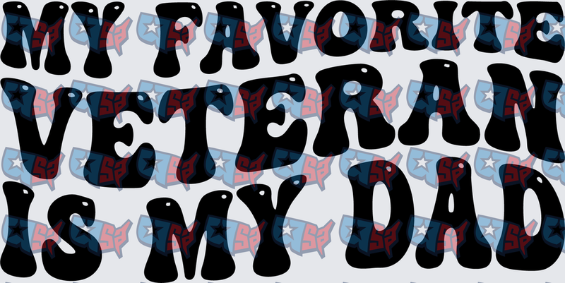 My Favorite Veteran Is My Dad Retro Bold (DTF)